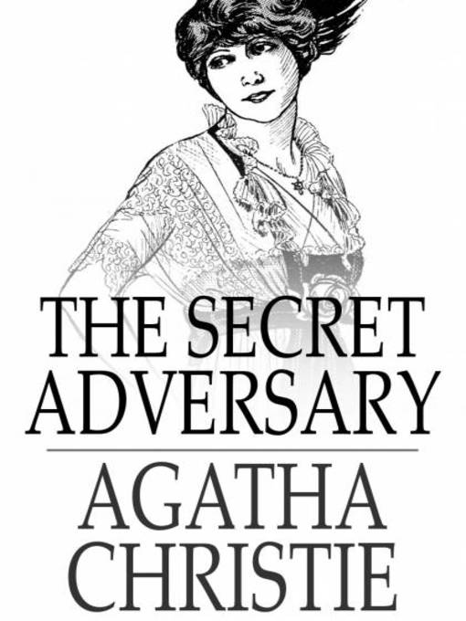 Title details for The Secret Adversary by Agatha Christie - Wait list